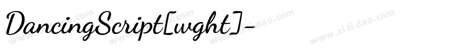 DancingScript[wght]字体转换